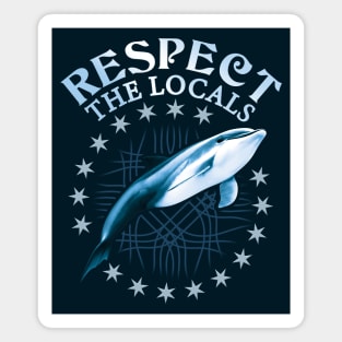 Respect The Locals - Dolphins Magnet